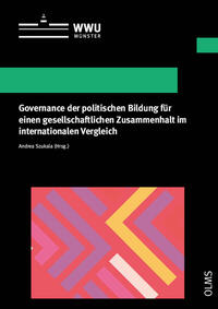 Vorderes Coverbild Governance der politischen Bildung für einen gesellschaftlichen Zusammenhalt im internationalen Vergleich