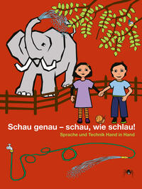 Vorderes Coverbild Schau genau – schau, wie schlau!