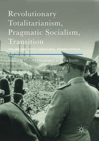 Vorderes Coverbild Revolutionary Totalitarianism, Pragmatic Socialism, Transition