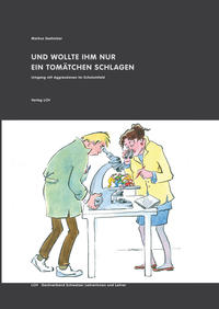 Vorderes Coverbild und wollte ihm nur ein Tomätchen schlagen