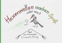 Vorderes Coverbild Hexenwetten machen Spaß, oder was?