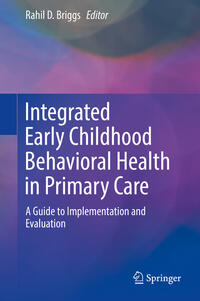 Vorderes Coverbild Integrated Early Childhood Behavioral Health in Primary Care