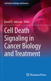 Vorderes Coverbild Cell Death Signaling in Cancer Biology and Treatment