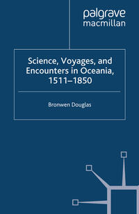 Vorderes Coverbild Science, Voyages, and Encounters in Oceania, 1511-1850