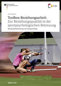 Vorderes Coverbild Toolbox Beziehungsarbeit: Zur Beziehungsqualität in der sportpsychologischen Betreuung