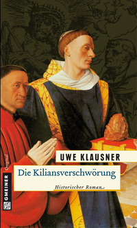Vorderes Coverbild Die Kiliansverschwörung