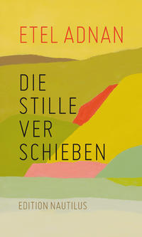 Vorderes Coverbild Die Stille verschieben