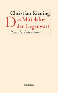 Vorderes Coverbild Das Mittelalter der Gegenwart