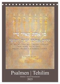 Vorderes Coverbild Psalmen Tehilim Hebräisch - Deutsch (Tischkalender 2025 DIN A5 hoch), CALVENDO Monatskalender