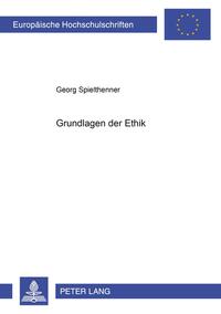 Vorderes Coverbild Grundlagen der Ethik