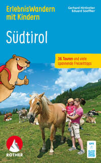 Vorderes Coverbild ErlebnisWandern mit Kindern Südtirol, Rother Wanderbuch