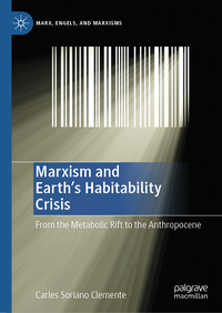 Vorderes Coverbild Marxism and Earth's Habitability Crisis