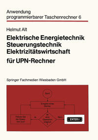 Vorderes Coverbild Elektrische Energietechnik, Steuerungstechnik, Elektrizitätswirtschaft für UPN-Rechner