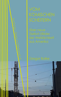 Vorderes Coverbild Vom komischen Scheitern