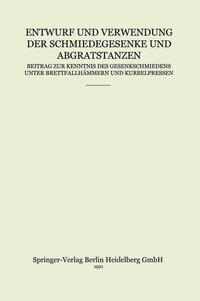 Vorderes Coverbild Entwurf und Verwendung der Schmiedegesenke und Abgratstanzen