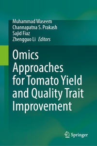 Vorderes Coverbild Omics Approaches for Tomato Yield and Quality Trait Improvement