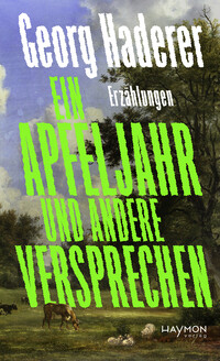 Vorderes Coverbild Ein Apfeljahr und andere Versprechen