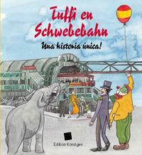 Vorderes Coverbild Tuffi en Schwebebahn (Spanische Ausgabe)