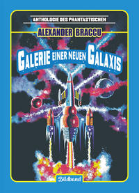 Vorderes Coverbild Galerie einer neuen Galaxis