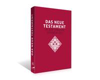 Vorderes Coverbild Das neue Testament. Übertragen in die Sprache unserer Zeit. Rote Ausgabe