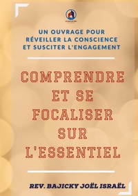 Vorderes Coverbild Comprendre et se focaliser sur l'essentiel
