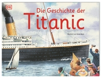 Vorderes Coverbild Die Geschichte der Titanic