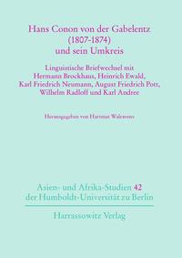 Vorderes Coverbild Hans Conon von der Gabelentz (1807-1874)und sein Umkreis