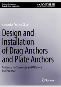 Vorderes Coverbild Design and Installation of Drag Anchors and Plate Anchors