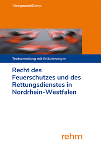 Vorderes Coverbild Recht des Feuerschutzes und des Rettungsdienstes in Nordrhein-Westfalen