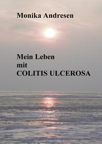 Vorderes Coverbild Mein Leben mit Colitis Ulcerosa