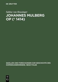 Vorderes Coverbild Johannes Mulberg OP († 1414)