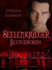 Vorderes Coverbild Seelenkrieger - Blutgeboren