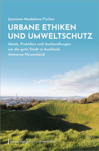 Vorderes Coverbild Urbane Ethiken und Umweltschutz