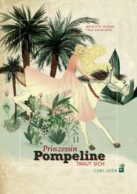 Vorderes Coverbild Prinzessin Pompeline traut sich
