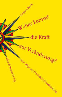 Vorderes Coverbild Woher kommt die Kraft zur Veränderung?