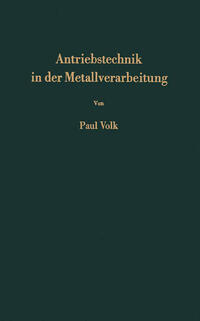 Vorderes Coverbild Antriebstechnik in der Metallverarbeitung