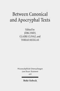 Vorderes Coverbild Between Canonical and Apocryphal Texts