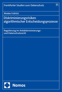 Vorderes Coverbild Diskriminierungsrisiken algorithmischer Entscheidungsprozesse