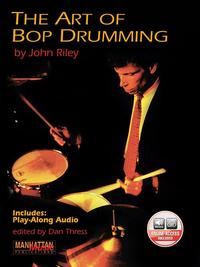 Vorderes Coverbild The Art of Bop Drumming