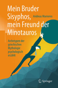 Vorderes Coverbild Mein Bruder Sisyphos, mein Freund der Minotauros