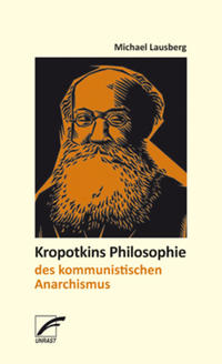 Vorderes Coverbild Kropotkins Philosophie des kommunistischen Anarchismus