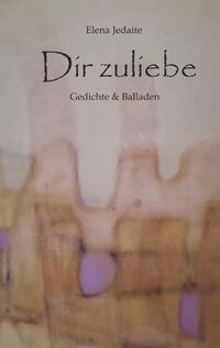 Vorderes Coverbild Dir zuliebe