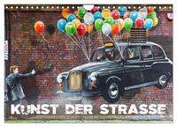 Vorderes Coverbild Kunst der Strasse (Wandkalender 2026 DIN A4 quer), CALVENDO Monatskalender