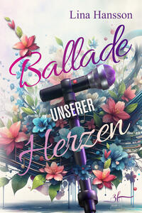Vorderes Coverbild Ballade unserer Herzen