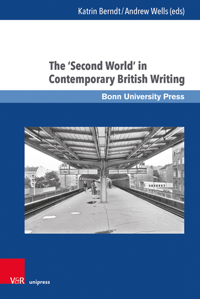 Bild des Mitwirkenden The ‘Second World’ in Contemporary British Writing