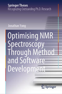 Vorderes Coverbild Optimising NMR Spectroscopy Through Method and Software Development