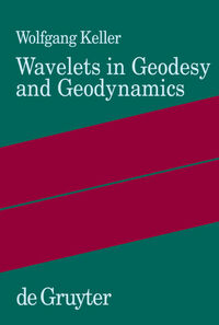 Vorderes Coverbild Wavelets in Geodesy and Geodynamics