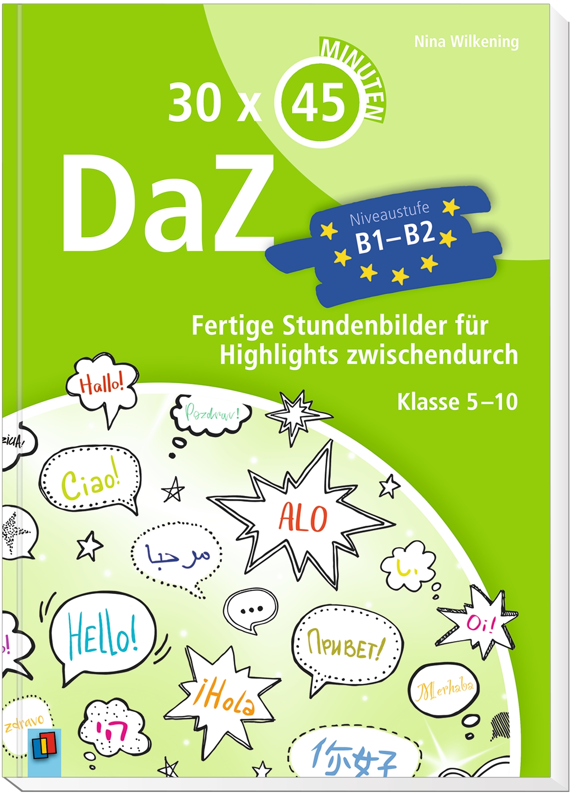 Anderes Coverbild 30x45 Minuten - DaZ – Niveaustufe B1-B2