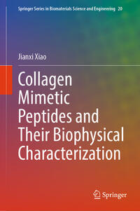 Vorderes Coverbild Collagen Mimetic Peptides and Their Biophysical Characterization