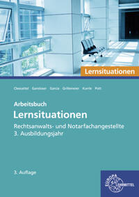 Vorderes Coverbild Rechtsanwalts- und Notarfachangestellte, Lernsituationen 3. Ausbildungsjahr